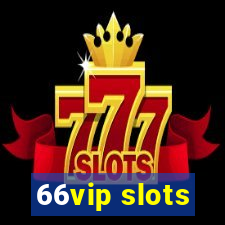 66vip slots